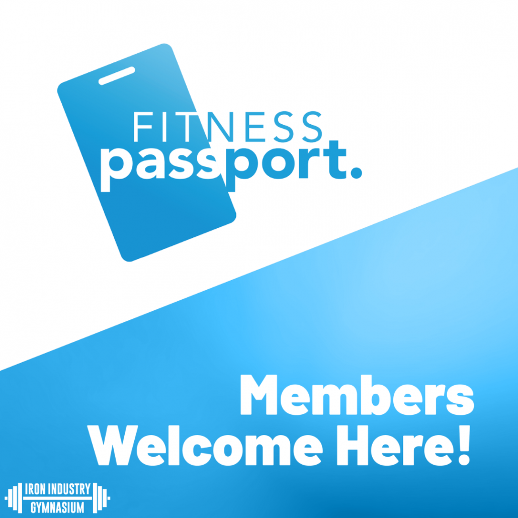 fitness-passport-members-are-welcome-here-iron-industry-gym